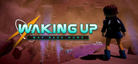 Banner of Waking Up: Way Back Home 