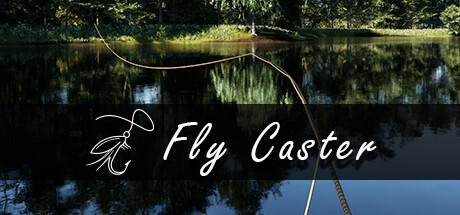 Banner of Fly Caster - VR Fly Fishing 