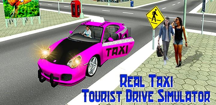 Banner of Real Taxi Tourist Drive Simulator 1.0.1001