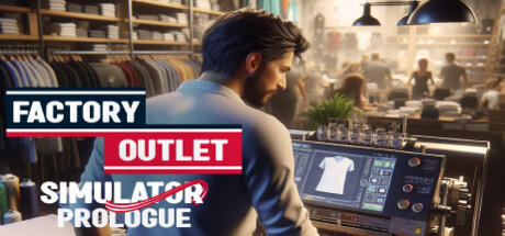 Banner of Factory Outlet Simulator: Prologue 