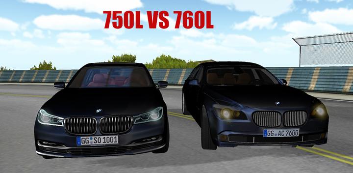 Banner of 760Lİ vs 750Li Car Drift Simulation 1.6