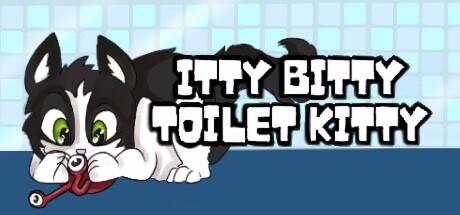 Banner of Itty Bitty Toilet Kitty 