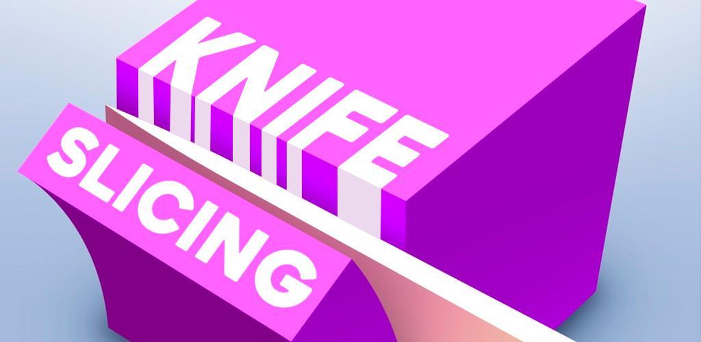 Banner of Knife Slicing 1.1