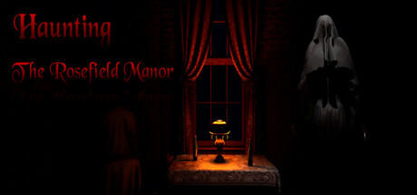 Banner of Haunting: The Rosefield Manor 