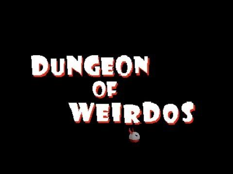 Dungeon of Weirdos のビデオのスクリーンショット