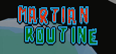 Banner of Martian Routine 