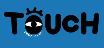 Banner of Touch Your Eyes 