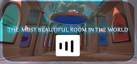 Banner of The Most Beautiful Room in the World 