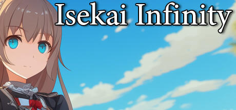 Banner of Isekai Infinity: Worlds Unleashed 