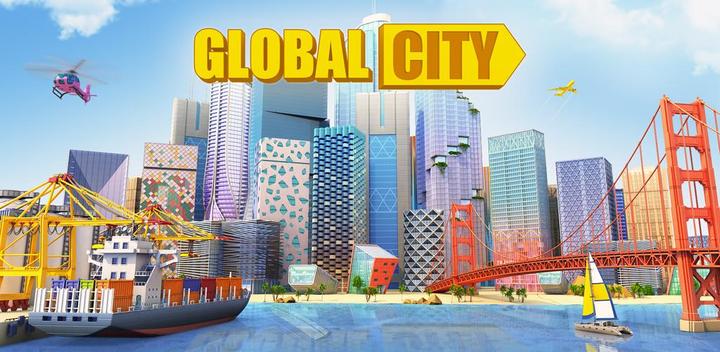 Banner of Global City: 시티 집짓기 시뮬레이션 게임 0.6.7848