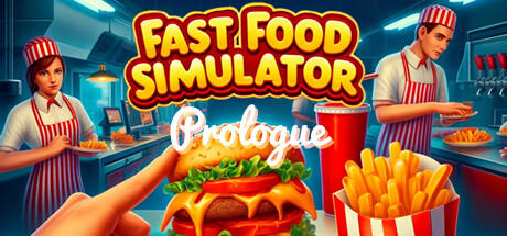 Banner of Fast Food Simulator: Prologue 