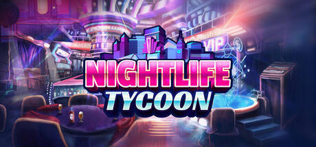 Banner of Nightlife Tycoon 