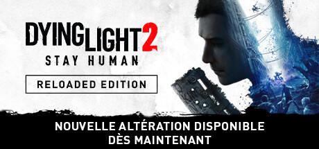 Banner of Dying Light 2 Stay Human: Reloaded Edition 