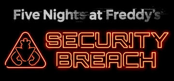 Banner of Five Nights at Freddy's: Security Breach 