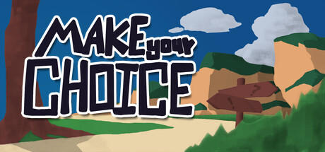 Banner of Make Your Choice 