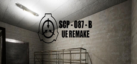 Banner of SCP-087-B UE Remake 