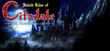 Banner of Untold Tales of Citadale: The Shadow Maker 