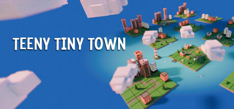 Banner of Teeny Tiny Town 