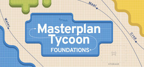 Banner of Masterplan Tycoon: Foundations 