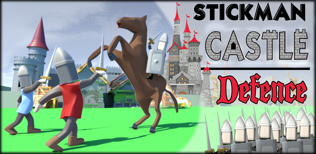 Banner of Stickman 3D- ရဲတိုက်၏ကာကွယ်ရေး 1.2