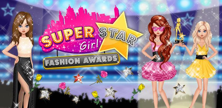 Banner of Superstar Girl Fashion Awards 1.0.18