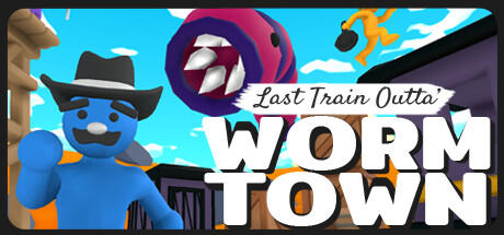 Banner of Last Train Outta' Wormtown 