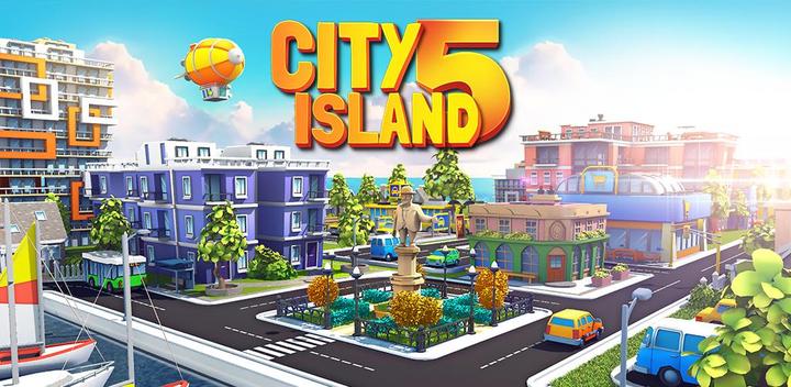 Banner of City Island 5 - 건물 시뮬레이터 4.10.1