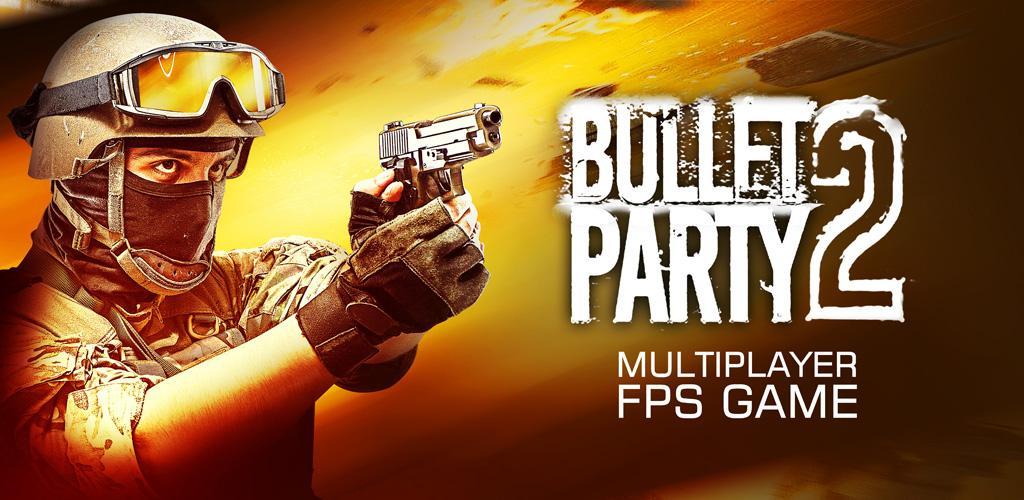 Banner of Bullet Party 2 