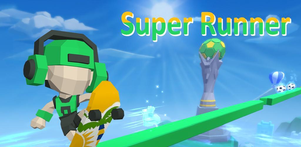 Banner of Super Runner 1.1.1