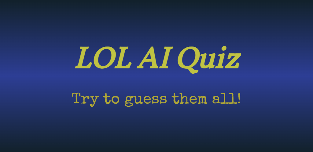 Banner of LOL AI Quiz