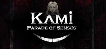 Banner of Kami: Parade of Senses 