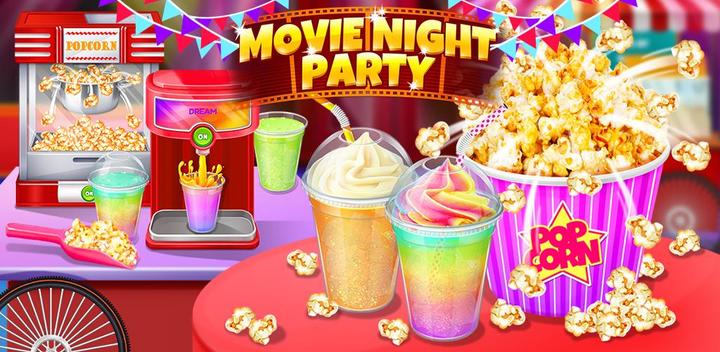 Banner of Crazy Movie Night Food Party - Make Popcorn & Soda 1.7