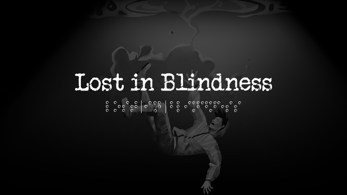 Lost in Blindness Game Screenshot