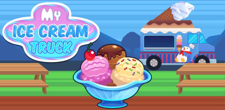 Banner of My Ice Cream Truck: Food Game 3.3.4