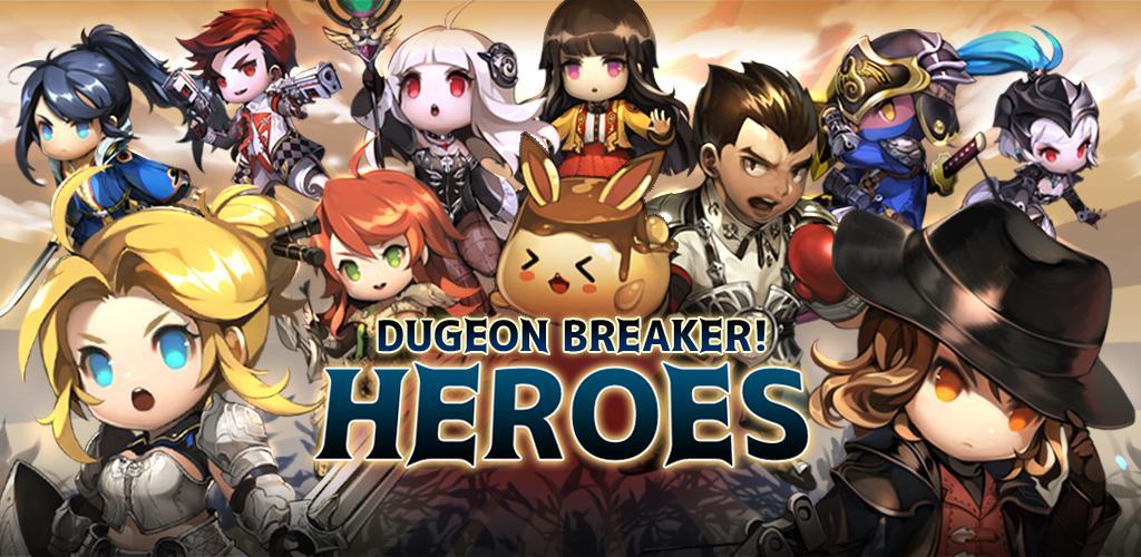 Banner of Dungeon Breaker Heroes 