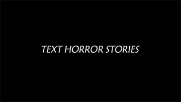 Banner of Text Horror Stories 