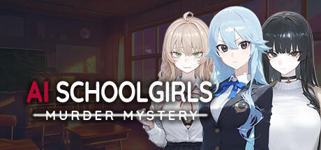 Banner of AI Schoolgirls Murder Mystery 