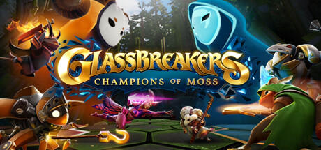 Banner of Glassbreakers: ជើងឯកនៃ Moss 