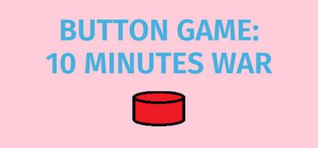 Banner of Button Game: 10 Minutes War 