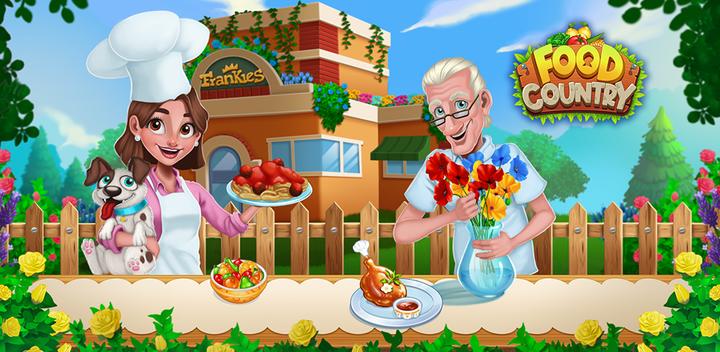 Banner of Food Country - Cooking Game 1.0.6