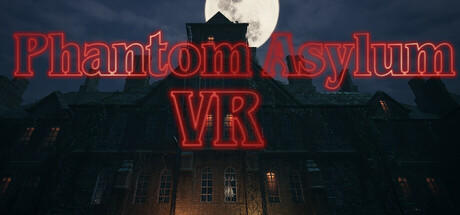 Banner of Phantom Asylum VR 