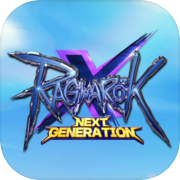RO Ragnarok X: Next Generation