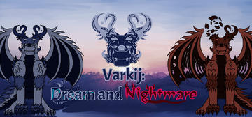 Banner of Varkij: Dream and Nightmare 