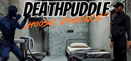 Banner of Deathpuddle: Choose Violence? 