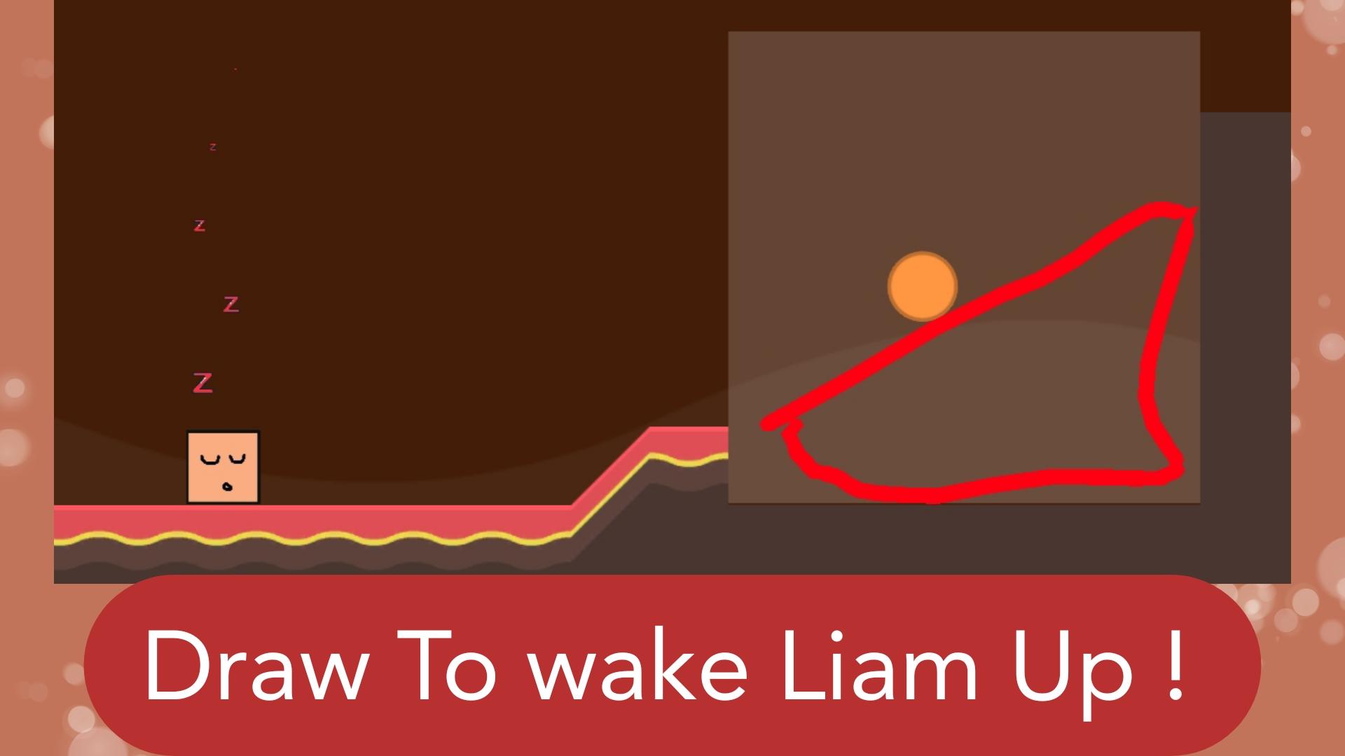 Draw To Wake Him Game Screenshot