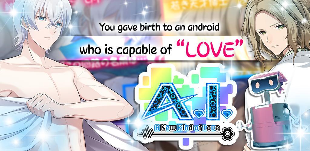 Banner of AI -Um novo tipo de amor- | Jogos Sim de namoro Otome 