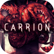 CARRION (PC/PS/XBOX/NS)
