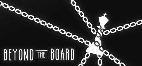 Banner of Beyond The Board 