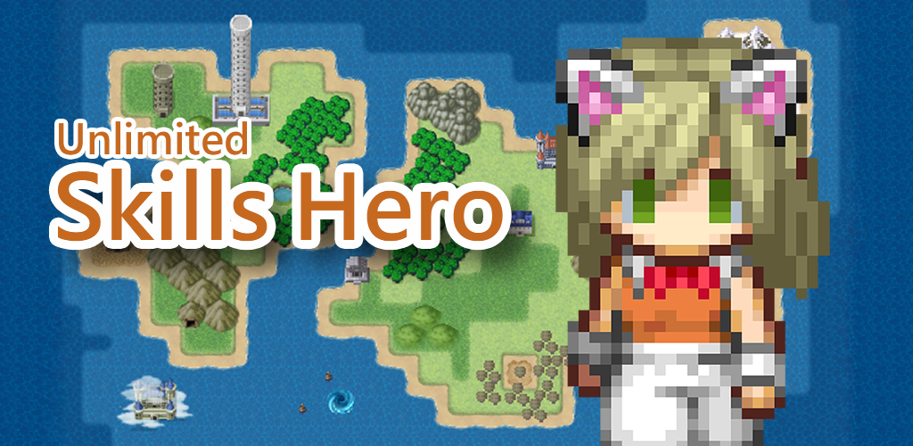 Banner of Unlimited Skills Hero - RPG 