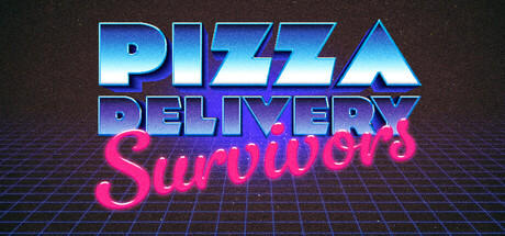 Banner of Pizza Delivery Survivors 